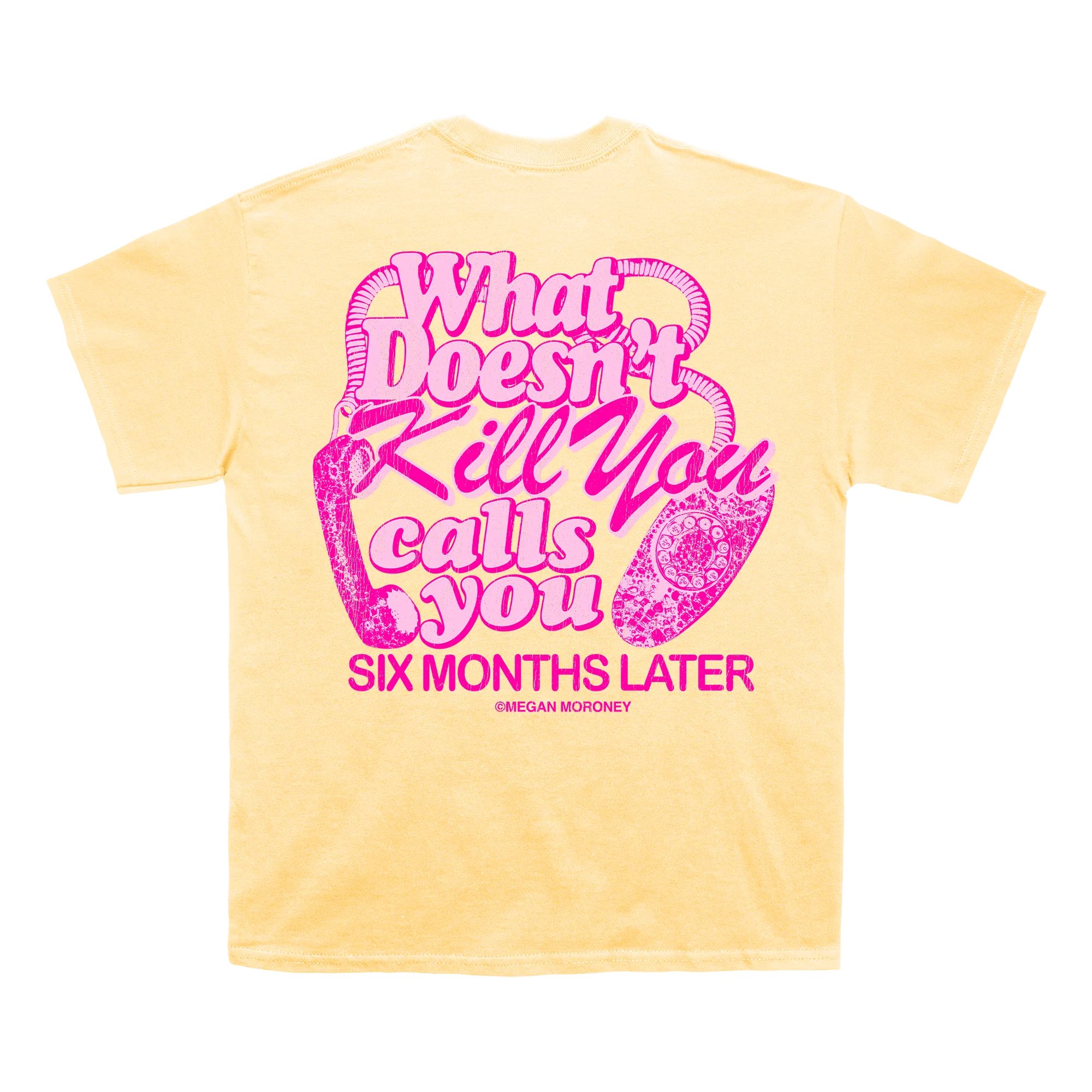 6 Months Later Tee - Image 2